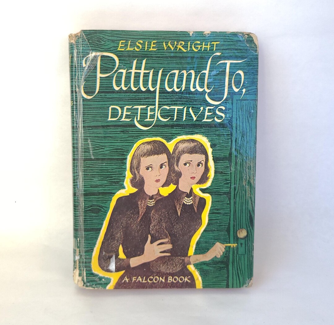 Vintage 1948 Patty and Jo, Detectives - Elsie Wright Hardcover Mystery ...