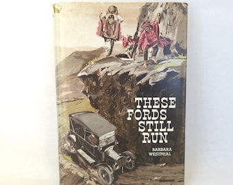 1962 These Fords Still Run - Vintage History / Religion Hardcover