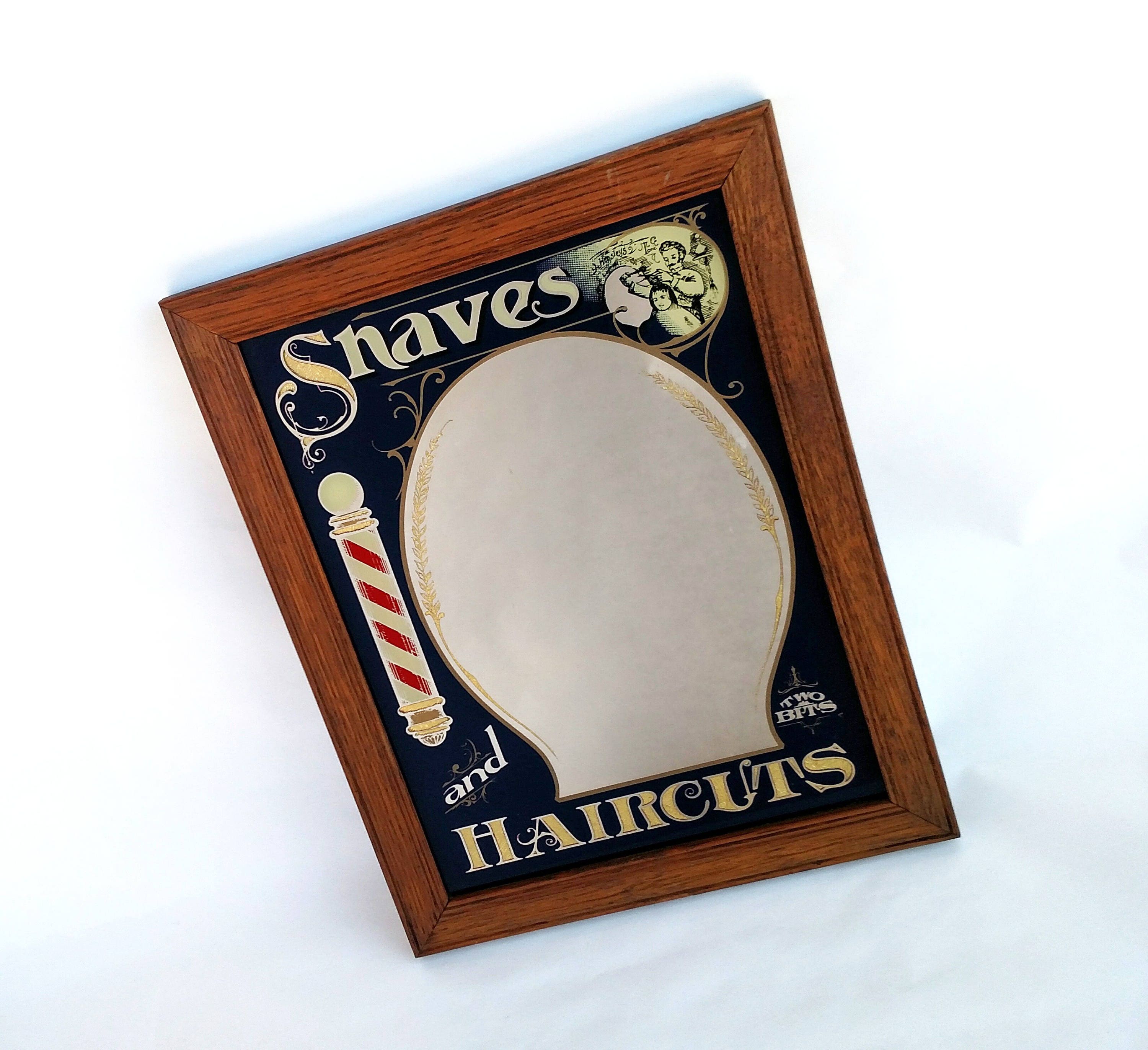 Vintage Old Timey Barber Mirror Shaves and Haircuts Two Bits by The
