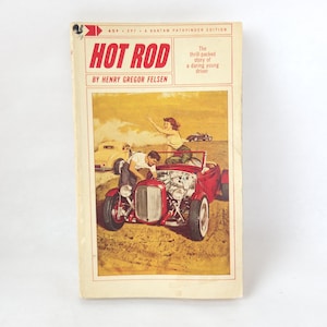 Vintage 1963 Hot Rod door Henry Gregor Felsen - Paperback uit de jaren 60 / Vintage Pulp Fiction / Vintage Pulp Novel
