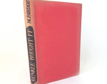 Vintage Bunkle Bought It by M. Pardoe - 1946 Children's Novel