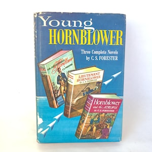 Vintage 1950's Young Hornblower - 3 Complete Novels by C.S. Forester - Vintage Chapter Book / Horatio Hornblower Book