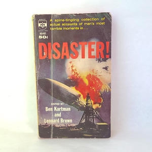 Vintage 1960 Disaster! autorstwa Bena Kartmana i Leonarda Browna - Prawdziwe historie katastrof - Vintage Miękka oprawa / Pulp Miękka oprawa