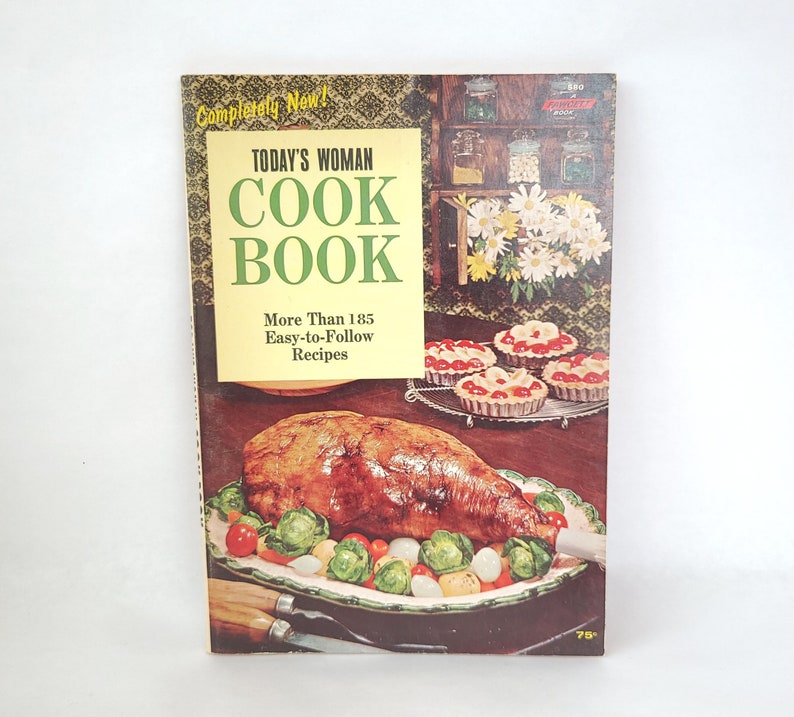 Vintage 1964 Today's Woman Cook Book Vintage Cookbook / Sixties Cookbook / Vintage Kitchen image 1