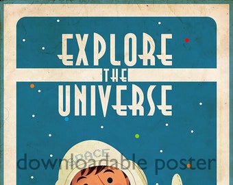 Printable Vintage Travel Poster Downloadable File - Explore the Universe - NASA - JPG Format
