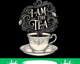 I Am The Tea Elegant Tea png