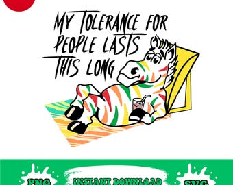 My Tolerance for People Lasts This Long png