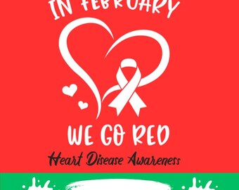 in February We Go Red for Heart Disease Awareness Red Ribbon png