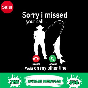 以下が含まれることがあります： 「Sorry I missed your call...」のテキストと、釣り糸に魚をかけた漁師のシルエットが描かれた黒いグラフィックデザイン。「Decline」と「Accept」の電話ボタンと「I was on my other line」というフレーズが含まれています。