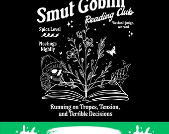 Smut Goblin Dark Romance Romantasy Bookish png