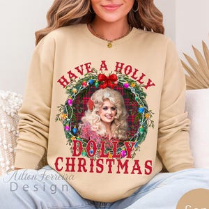 Have A Holly Dolly Christmas Shirt, Holly Dolly Shirt, Dolly Parton, Country Music Shirt, Cowgirl Christmas, Western Christmas Shirt.