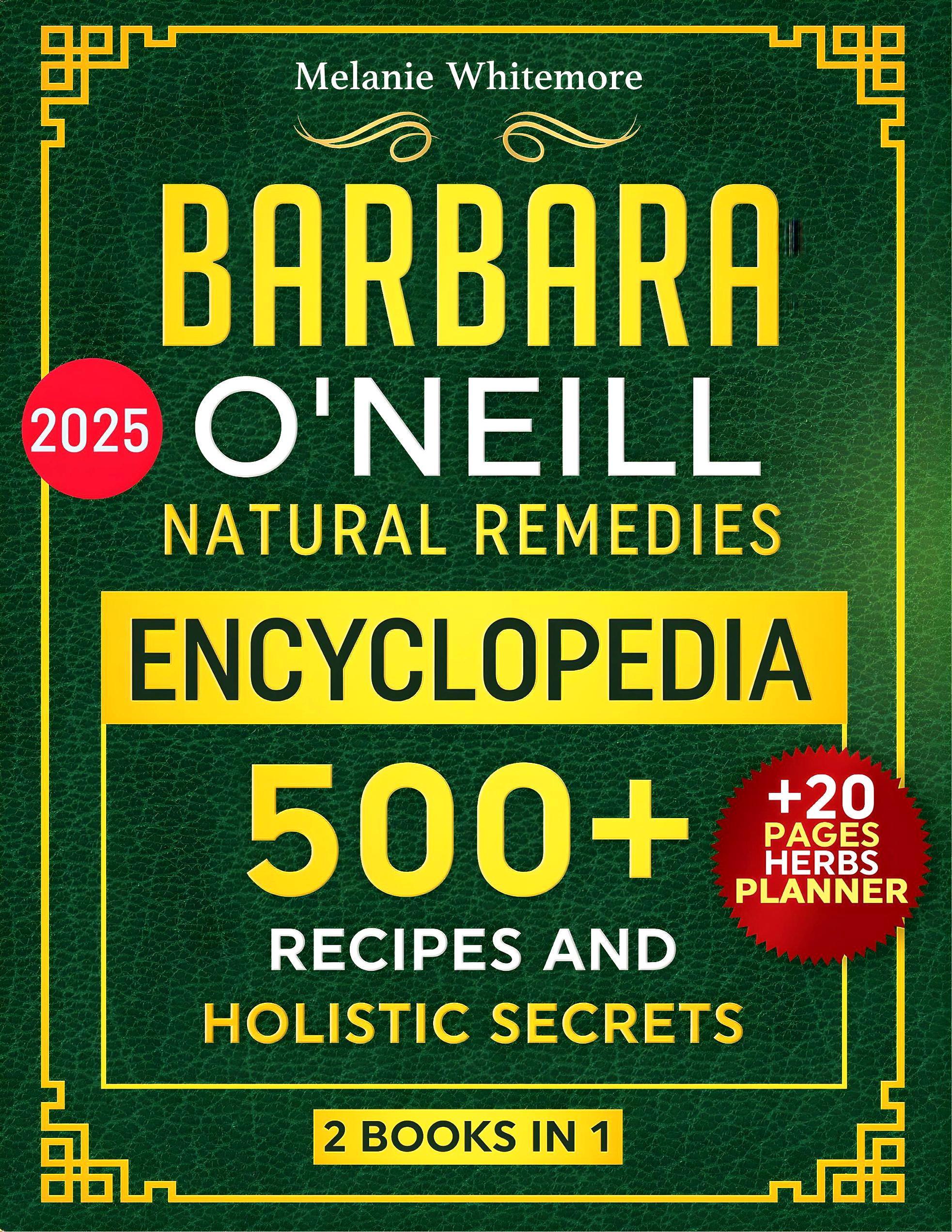 Barbara O’Neill Natural Herbal Remedies Complete Collection – 30 Books In 1 – 2024 Paperback