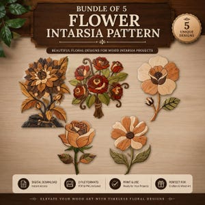 以下が含まれることがあります： 茶色、ベージュ、緑の木目調の色合いで描かれた様々な花の模様の5つのフラワーインタルシアパターンのデジタルバンドル。テキストには「BUNDLE OF 5 FLOWER INTARSIA PATTERN」、「5 UNIQUE DESIGNS」、「DIGITAL DOWNLOAD」、「2 FILE FORMATS」、「PRINT & USE」と記載されています。