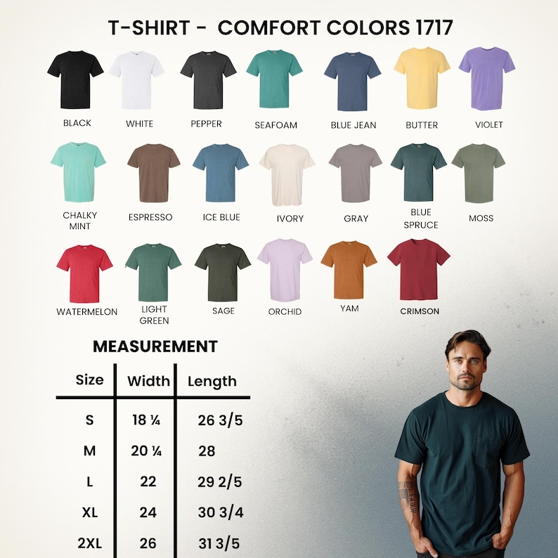 以下が含まれることがあります： 黒、白、青など、さまざまな色のTシャツの画像。上部には「T-SHIRT - COMFORT COLORS 1717」という文字があります。 Sから2XLまでのサイズと、幅46.36cmから66.04cmまでの幅の測定チャートも含まれています。