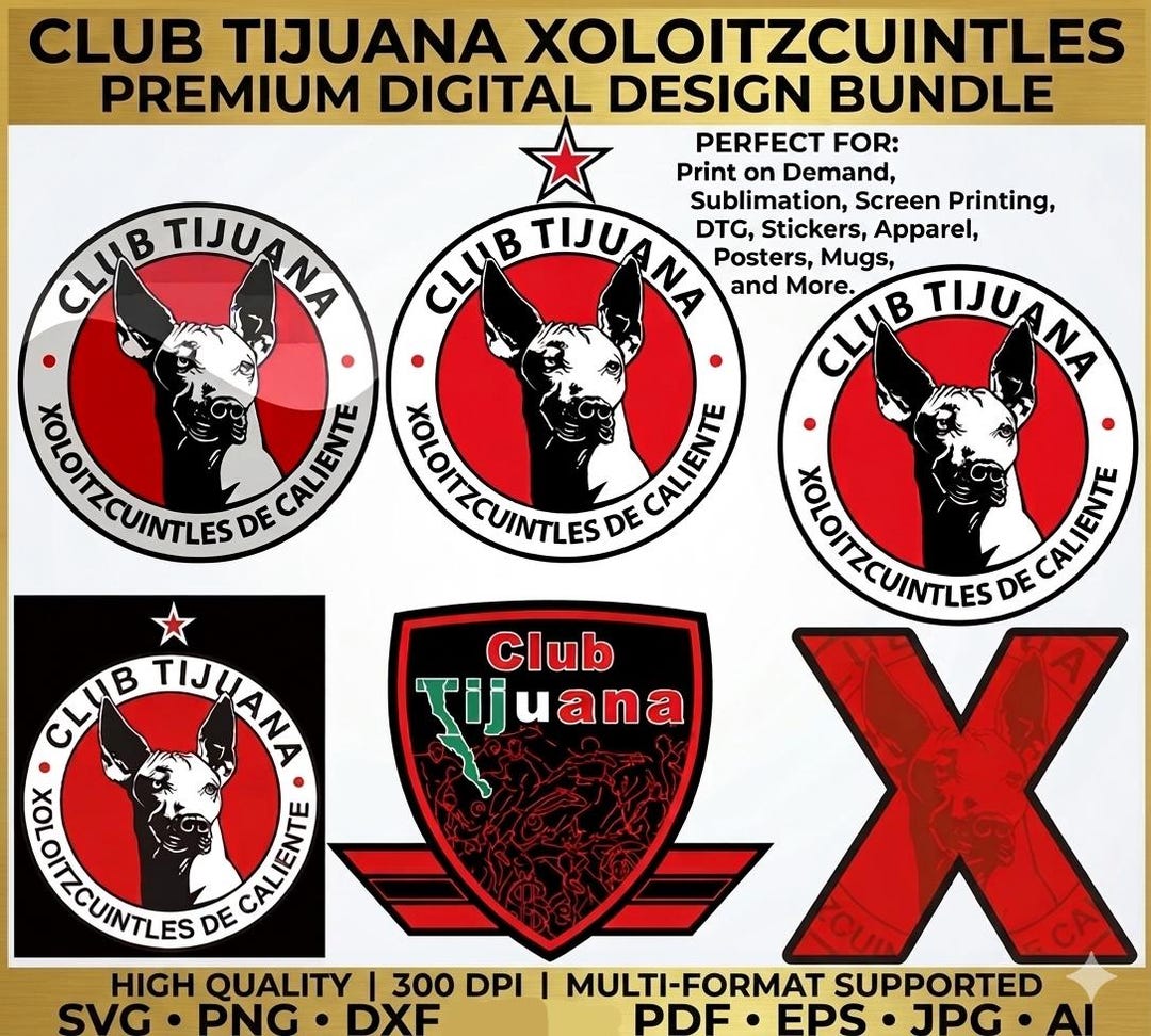 XOLOS Club Tijuana Logos Svg-eps-pdf-png-jpg-ai-dxf Bundle, TIJ ...