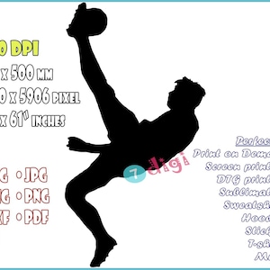 May include: A black silhouette of a soccer player kicking a ball. The image includes text indicating the image is 300 DPI, 39" x 61", and the file formats available are SVG, JPG, PNG, DXF, PDF, and AI.
