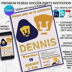 Könnte beinhalten: Eine digitale Fußball-Party-Einladung mit dem Pumas-Logo in Gold und Marineblau. Die Einladung enthält den Namen "DENNIS" in Gold, Veranstaltungsdetails und den Text "Please join us to celebrate." Ein Mobiltelefon zeigt eine Vorschau.