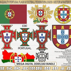 Könnte beinhalten: Eine digitale Sammlung von Portugal-Flaggen und Fußballverbands-Logos mit verschiedenen Wappen, Schilden und Kartenumrissen in Rot, Grün, Gelb und Blau. Der Text enthält HIGH-QUALITY PORTUGAL FLAGS & FOOTBALL FEDERATION LOGOS, MEGA DIGITAL DOWILOAD BUNDLE sowie Dateiformate wie DXF, SVG, PNG, JPG, PDF, EPS, AI und CDR.