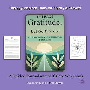 Gratitude Journal & Self-Care Workbook | Reflection, Affirmations and Growth Pages | Mindful Coloring | Meaningful Gift PDF