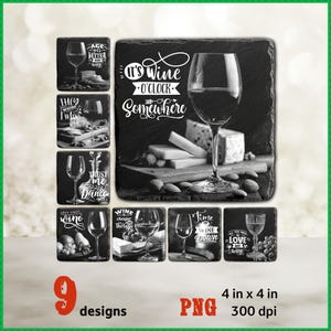 Peut inclure: Ensemble de neuf dessous de verre en ardoise noire avec des motifs sur le thème du vin. Chaque dessous de verre présente un verre à vin et une citation, comme "It's Wine O'Clock Somewhere". Les dessous de verre mesurent 10 cm x 10 cm.