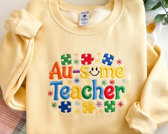 Au-some Teacher Embroidered Sweatshirt, Autism Awareness Hoodie, Colorful Puzzle Piece Shirt, Special Education Teacher Gift R-15042630