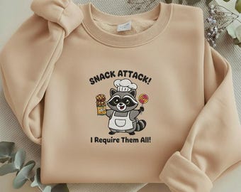 Snack Attack Raccoon Embroidered Sweatshirt, Funny Foodie Gift, Cute Chef Raccoon Crewneck, I Require Them All Top Y-04022606