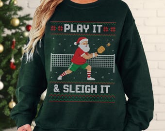 Pickleball Ugly Christmas Sweatshirt, Funny Pickleball Christmas Sweater, Santa Pickleball Jumper, Gift for Pickleball Lovers