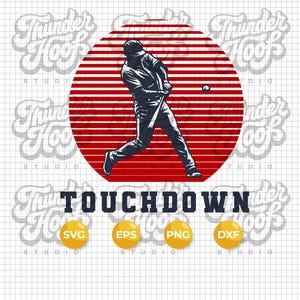 Puede incluir: Silueta en blanco y negro de un jugador de béisbol bateando, sobre un círculo a rayas rojas y blancas. La palabra "TOUCHDOWN" está debajo, con iconos SVG, EPS, PNG y DXF.