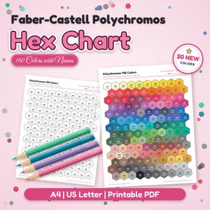 May include: Faber-Castell Polychromos Hex Chart printable PDF featuring 140 colors with names and 20 new colors. Includes two sheets: one blank hexagonal grid and one filled with colored hexagons, plus four colored pencils in green, blue, purple, and pink.