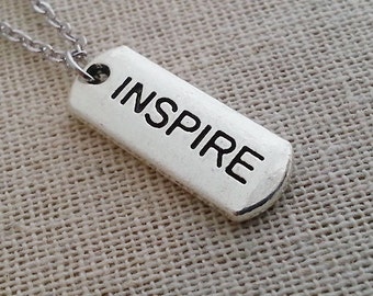 Inspire Tag Necklace, Silver Inspire Pendant, Layering Layered, Long Necklace, Tag Necklace, Inspire Tag