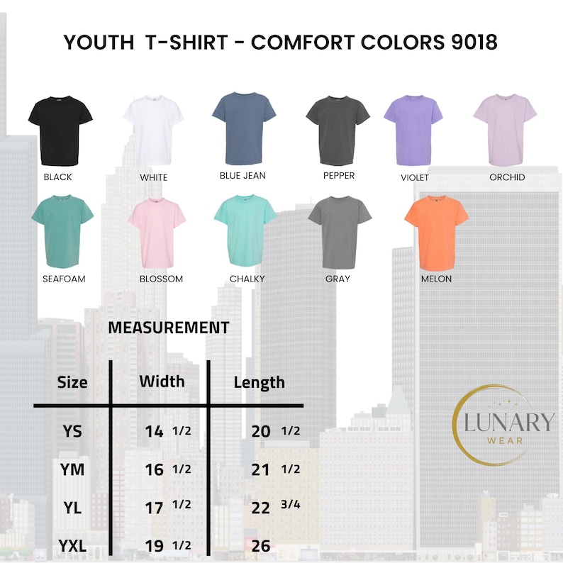 May include: A color chart for Youth T-Shirt Comfort Colors 9018 featuring eleven shirts in black, white, blue jean, pepper, violet, orchid, seafoam, blossom, chalky, gray, and melon. A measurement table lists widths and lengths in inches for sizes YS to YXL.