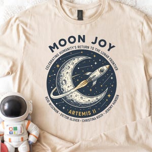 Moon Joy Artemis II Shirt Lunar Mission Tee, Crewed Moon Flyby Graphic Top, Humanity Returns to the Moon Gift