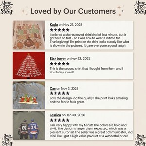 May include: Image showcasing customer reviews for t-shirts. The reviews are displayed on a cream-colored background with the text "Loved by Our Customers" at the top. The reviews include images of the shirts and customer feedback.