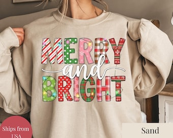 Merry and Bright Sweatshirt, Christmas Shirt, Family Christmas Sweatshirt, Christmas Sweatshirts for Women, Merry Christmas Sweatshirt
