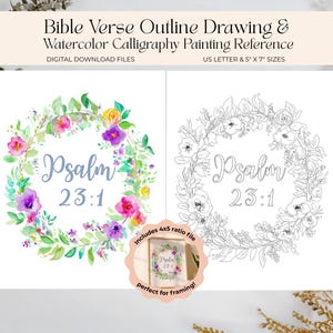Könnte beinhalten: Digitaler Download mit zwei Illustrationen von Psalm 23:1. Eine ist ein farbenfroher Blumenkranz mit dem Vers in Schrift, die andere eine Schwarz-Weiß-Umrisszeichnung. Enthält eine 4x5-Datei.
