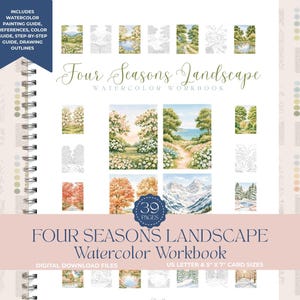 Könnte beinhalten: Ein spiralgebundenes Four Seasons Landscape Aquarell-Arbeitsbuch mit 39 Seiten, das Malanleitungen, Farbreferenzen und Zeichenvorlagen enthält. Das Cover zeigt verschiedene saisonale Landschaftsillustrationen, darunter Wälder, Berge und Wege.