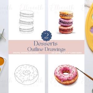 May include: Digital download featuring dessert outline drawings and watercolor illustrations. Includes macarons and donuts. The text reads "Desserts Outline Drawings" and "US Letter & 5" x 7" Card Sizes". A yellow paint palette and a paintbrush are also visible.