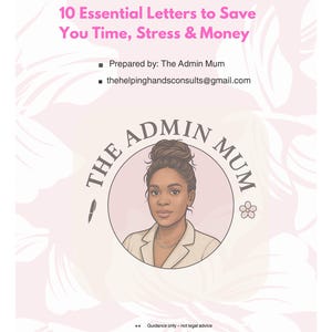 May include: A promotional graphic for "The Admin Mum Premium Starter Pack." The image features text: "10 Essential Letters to Save You Time, Stress & Money." A circular logo includes a woman's portrait. The background has a floral pattern.