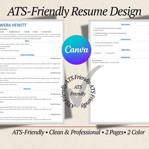 May include: A two-page resume design with the text "ATS-Friendly Resume Design." The resume is clean and professional, with a 2-color scheme. The Canva logo is in the center, with the words "ATS Friendly" and a checkmark.
