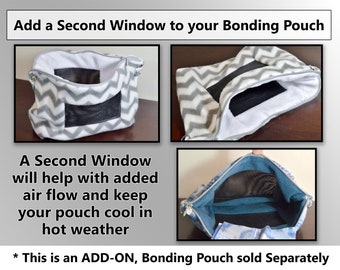 Add a Second Window to Your Bonding Bag Pouch Purse or Scarf Order (This is an upgrade - Pouch/Scarf sold Separately)