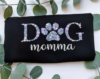 Custom Floral Dog Mama Embroidered Shirt, Personalized Pet Name Embroidery Sweatshirt, Flower Paw Print Crewneck, New Dog Mom Gift Idea