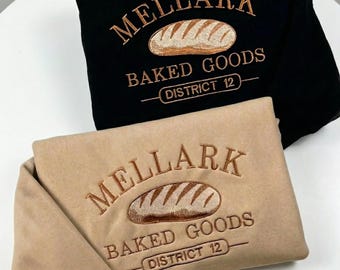 Embroidered Mellark Baked Good Embroidered Sweatshirt, Hunger Games Inspired hoodie, abenathy liquors like all fires shirt, bookish fan gift