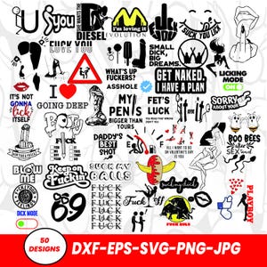 Könnte beinhalten: Eine Sammlung von 50 schwarz-weißen Grafikdesigns mit verschiedenen erwachsenen Themen, einschließlich Text und Illustrationen. Die Designs sind in den Formaten DXF, EPS, SVG, PNG und JPG verfügbar.