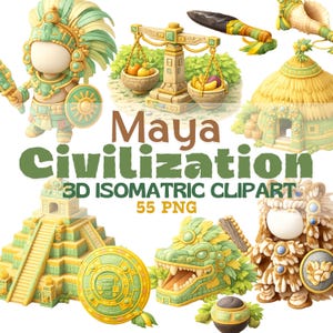 May include: A collection of 3D isometric clipart featuring elements of the Mayan civilization. The image includes a pyramid, a scale, a hut, a headdress, a shield, and a serpent head. The text "Maya Civilization" and "3D Isometric Clipart" are also visible.