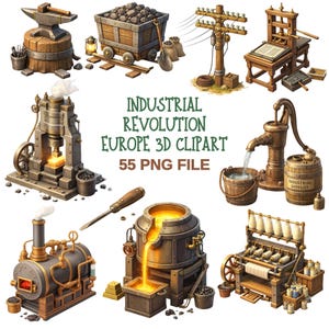 May include: A collection of illustrations depicting elements of the Industrial Revolution. Includes an anvil, coal cart, printing press, steam engine, and other industrial tools. The text reads "INDUSTRIAL REVOLUTION EUROPE 3D CLIPART 55 PNG FILE."