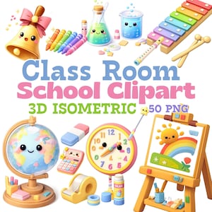 May include: A collection of colorful, cartoon-style school supplies and classroom objects. Includes a bell, crayons, beakers, xylophone, globe, eraser, clock, calculator, tape dispenser, glue, and an easel with a painting. Text reads "Class Room School Clipart".