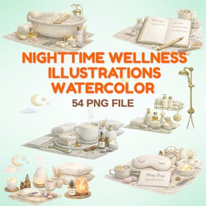 Nighttime Wellness Clipart | 54 PNG Self-Care Watercolor Graphics | Spa, Sleep, & Relaxation Bundle