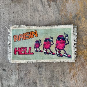 Raisin Hell canvas sew-on patch