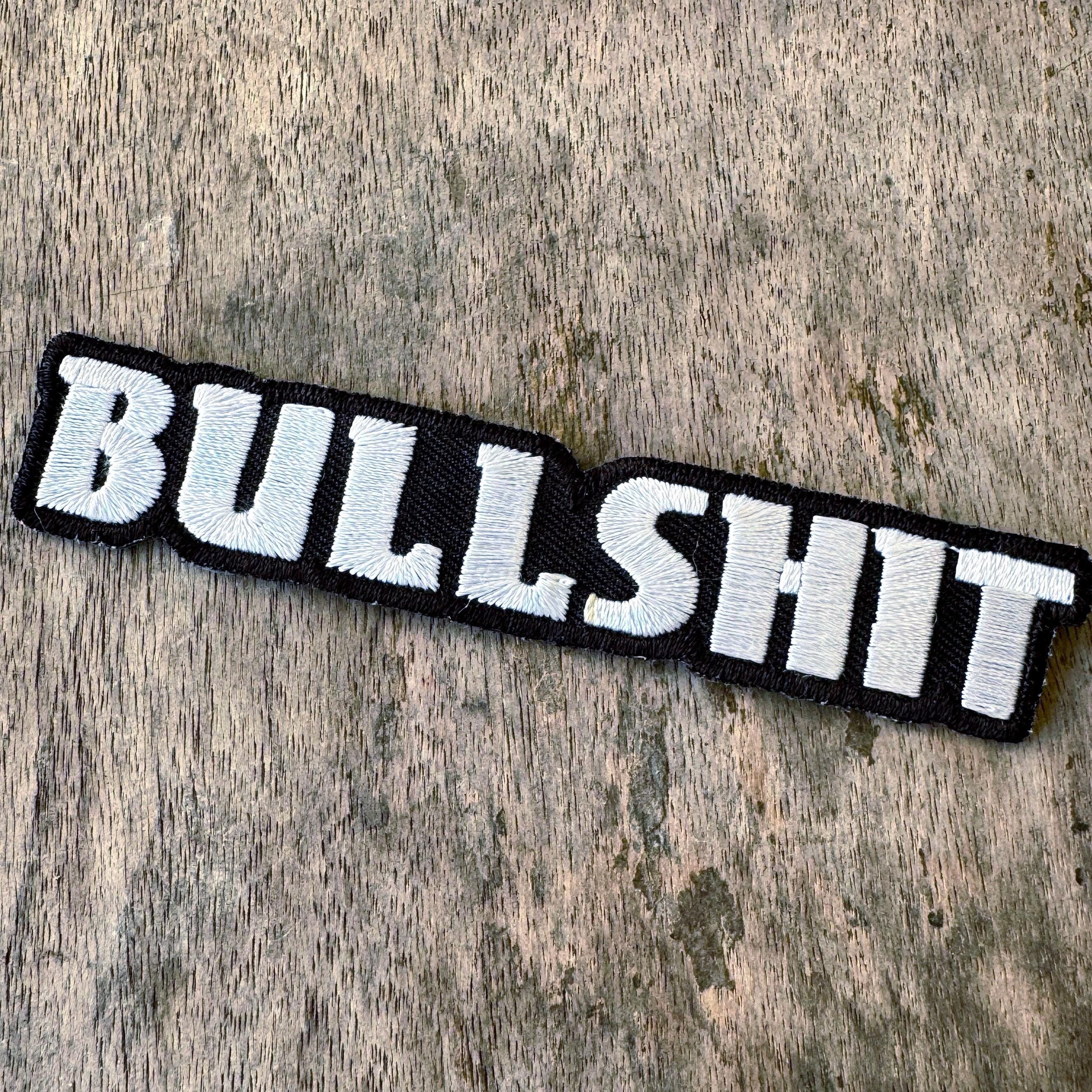 Bullshit Patch - Etsy