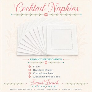 May include: A set of white square cocktail napkins featuring a hemstitch border design. The product specifications text lists the dimensions as 6 inches by 6 inches, a hemstitch design, a cotton and linen blend, and availability in sets of 4 or 6.